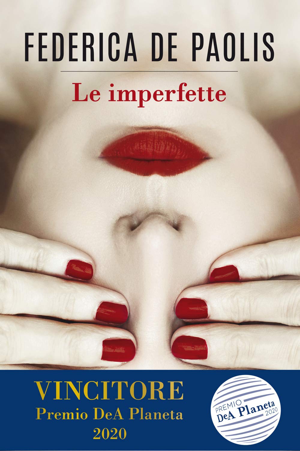 Le imperfette (Narrativa italiana) Contemporary literature