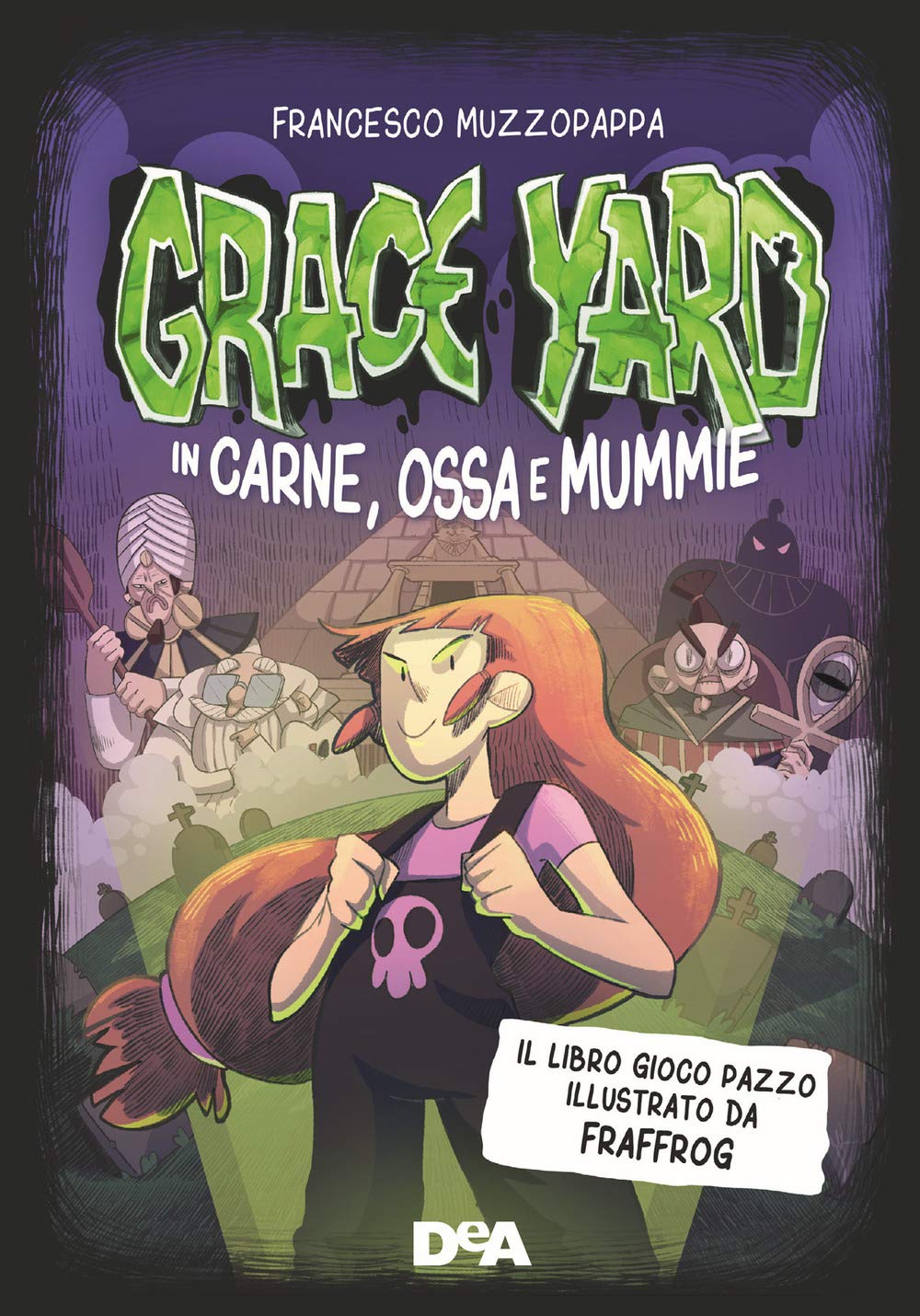 Grace Yard. In carne, ossa e mummie (Le gemme) Novels & Short Stories