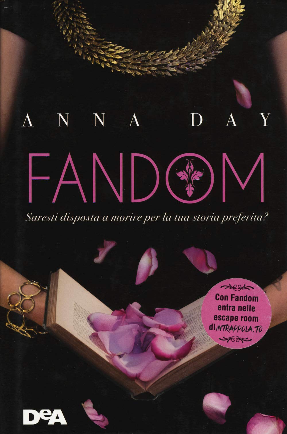 FANDOM. SARESTI DISPOSTA A MORIRE PER LA TUA STORIA PREFERITA? Contemporary literature