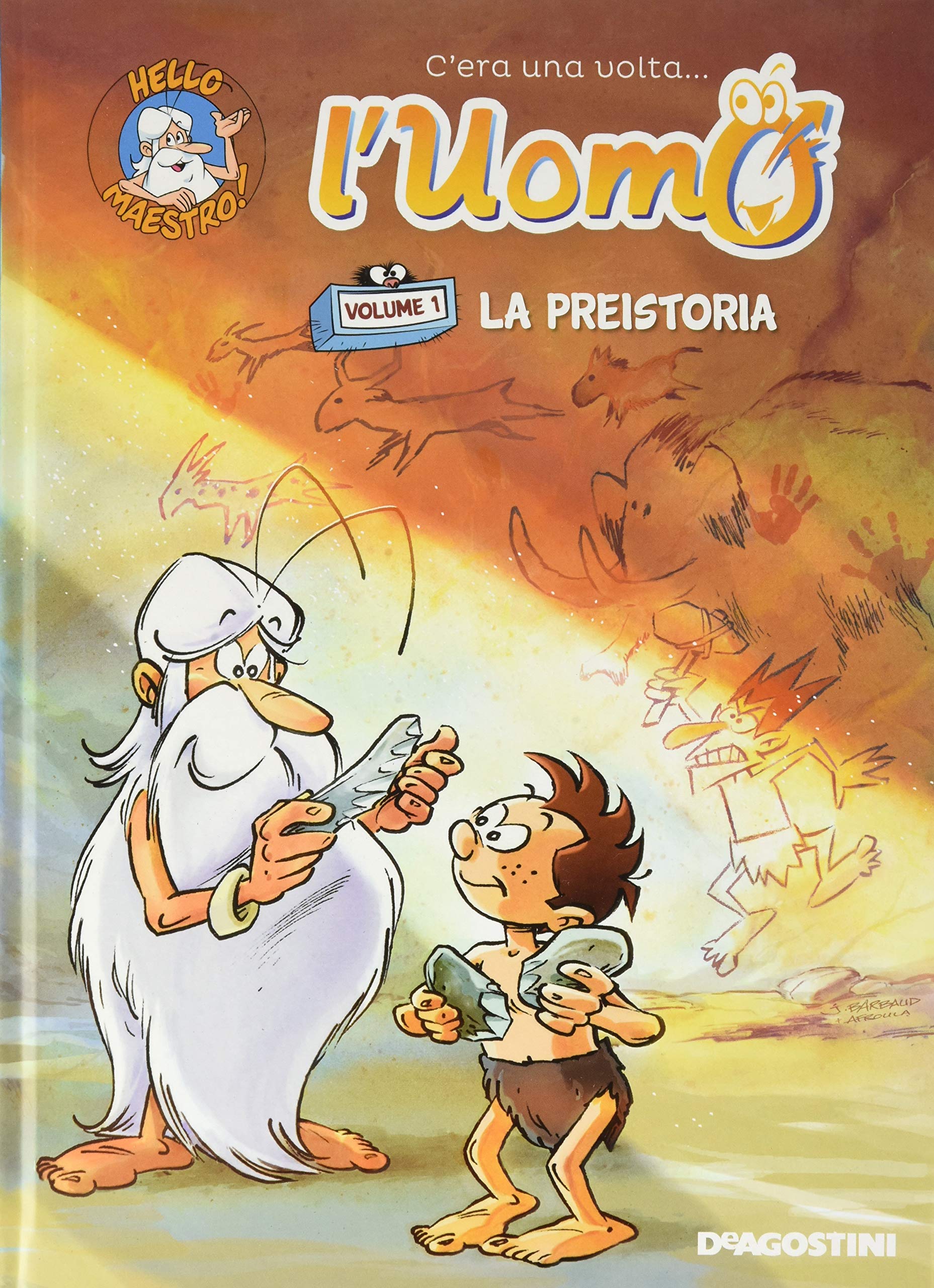 C'era una volta... l'uomo. La preistoria (Vol. 1) book