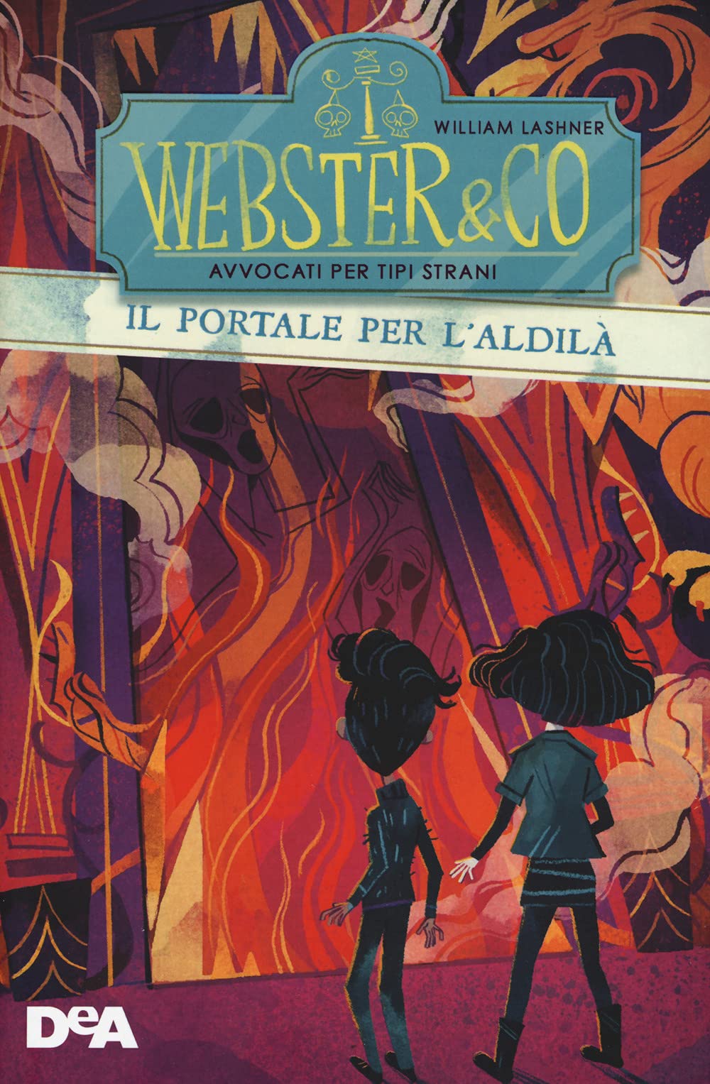 Il portale dell'aldilà. Webster & Co avvocati per tipi strani Novels & Short Stories