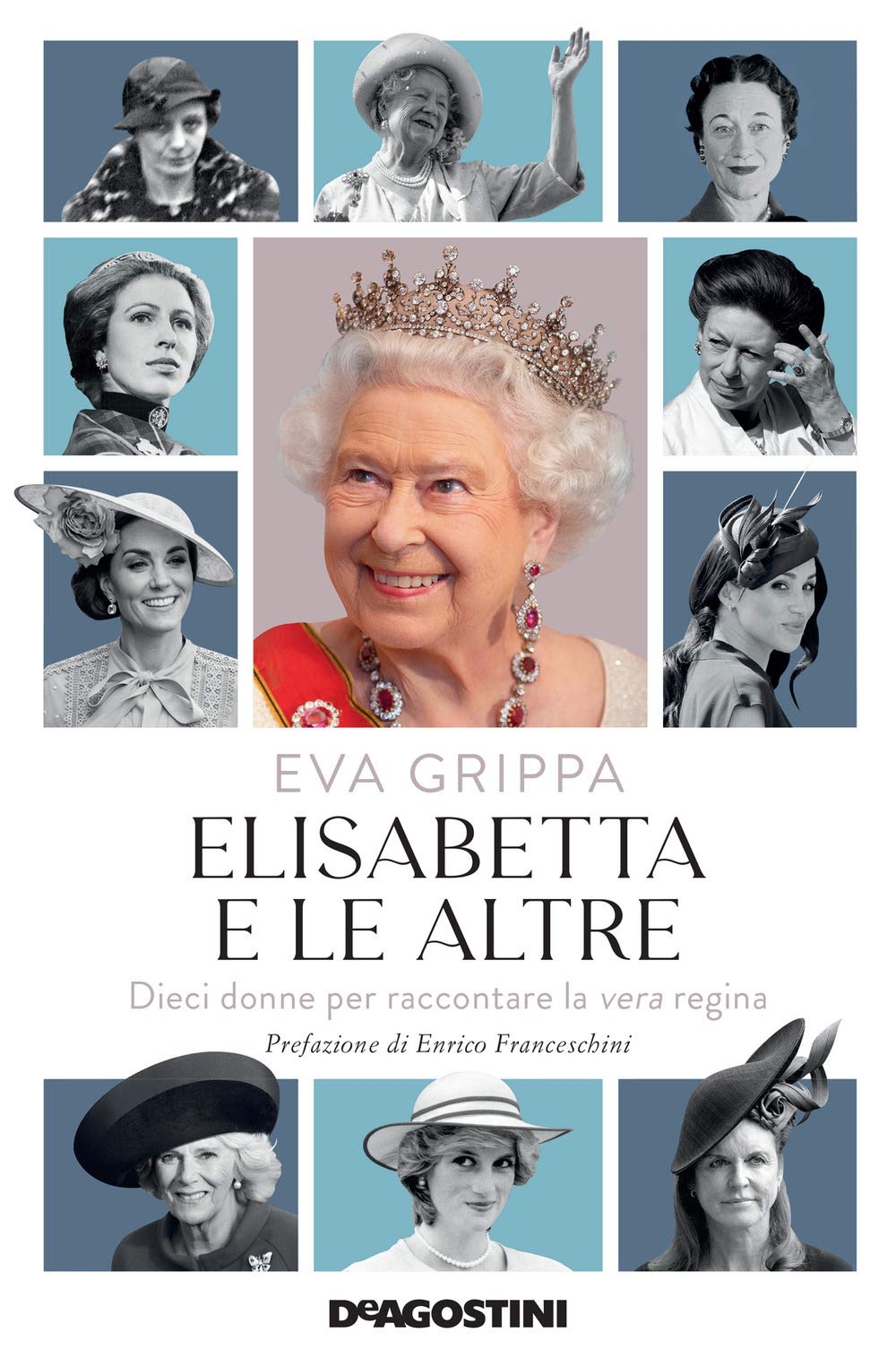Elisabetta e le altre. Dieci donne per raccontare la vera regina Books