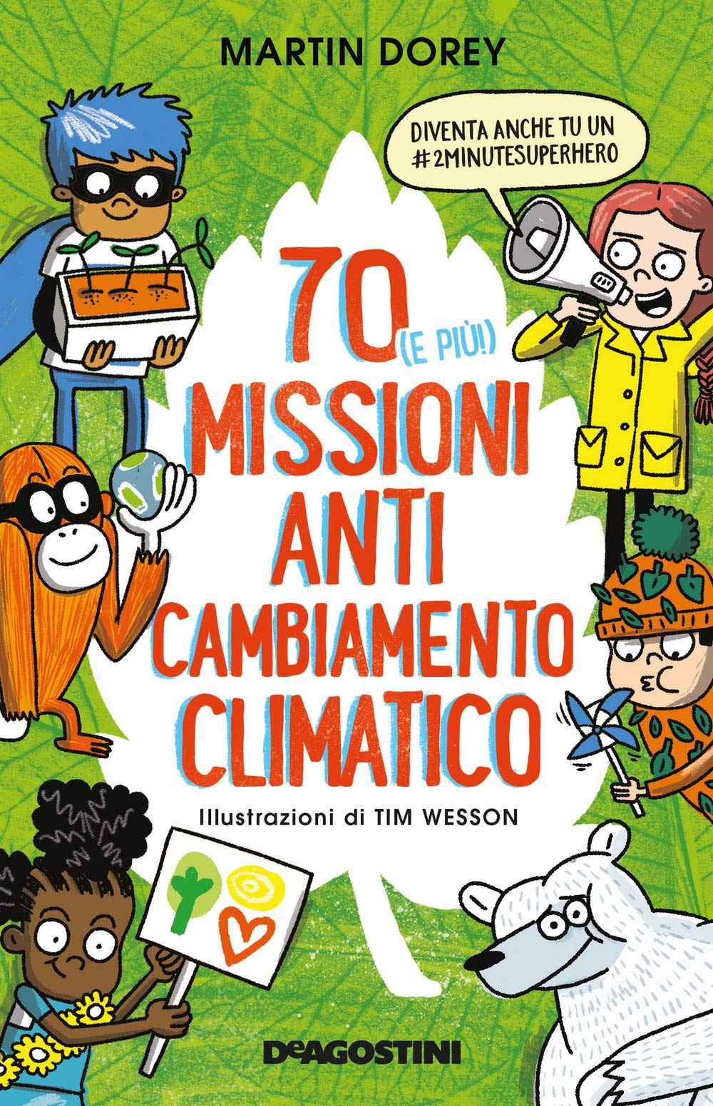 70 (e più!) missioni anti cambiamento climatico book
