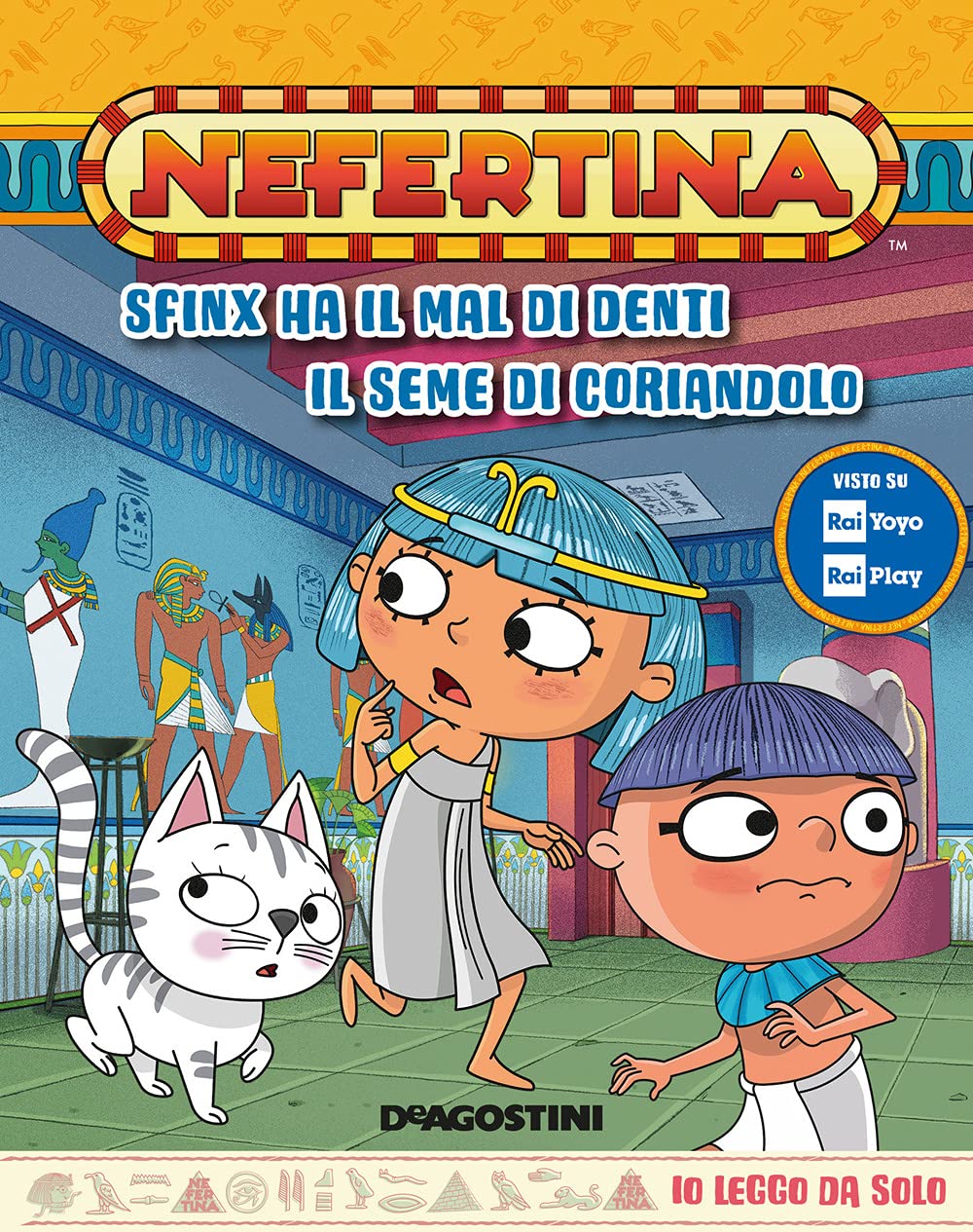 Sfinx ha il mal di denti-Il seme di coriandolo. Nefertina book