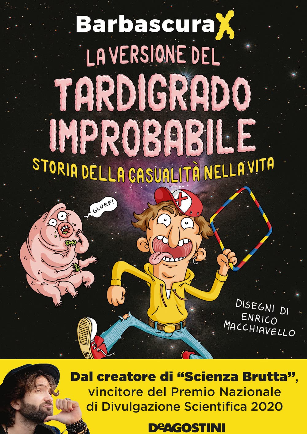 La versione del tardigrado improbabile. Storia della casualità nella vita book