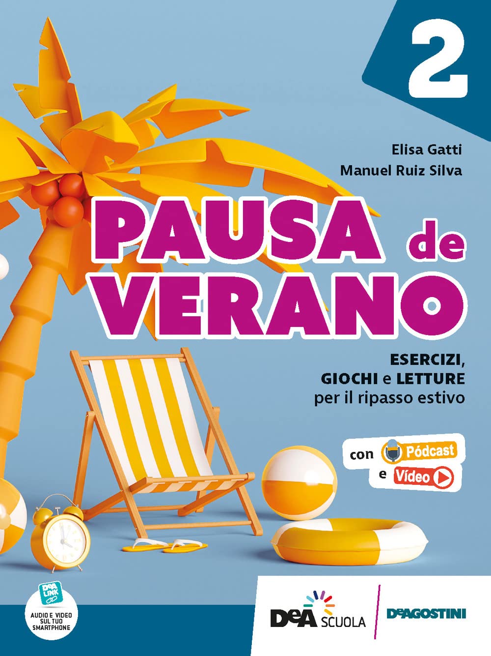 Pausa de verano. Esercizi, giochi e letture per il ripasso estivo. Per la Scuola media. Con e-book. Con espansione online (Vol. 2) book
