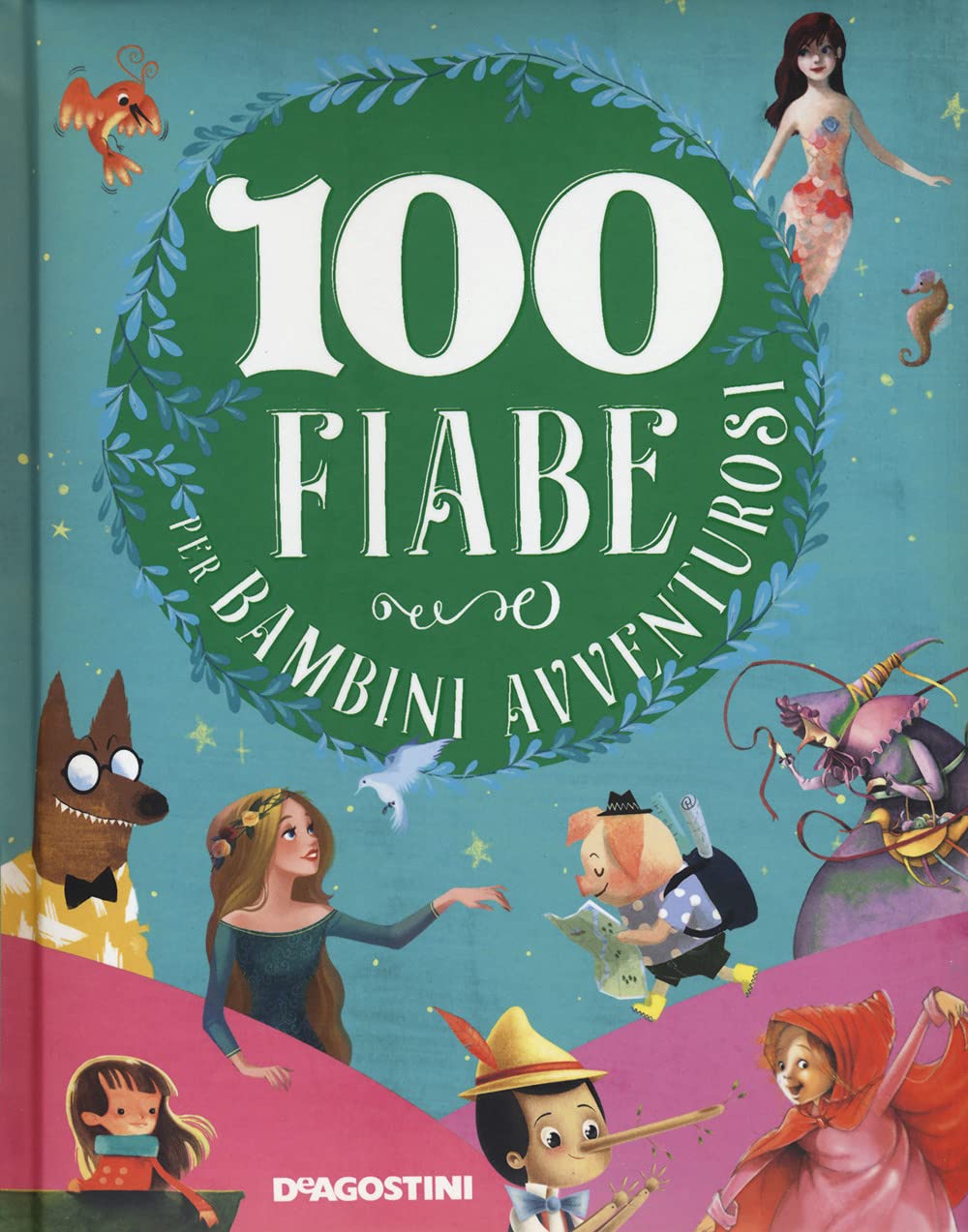 100 fiabe per bambini avventurosi. Nuova ediz. book