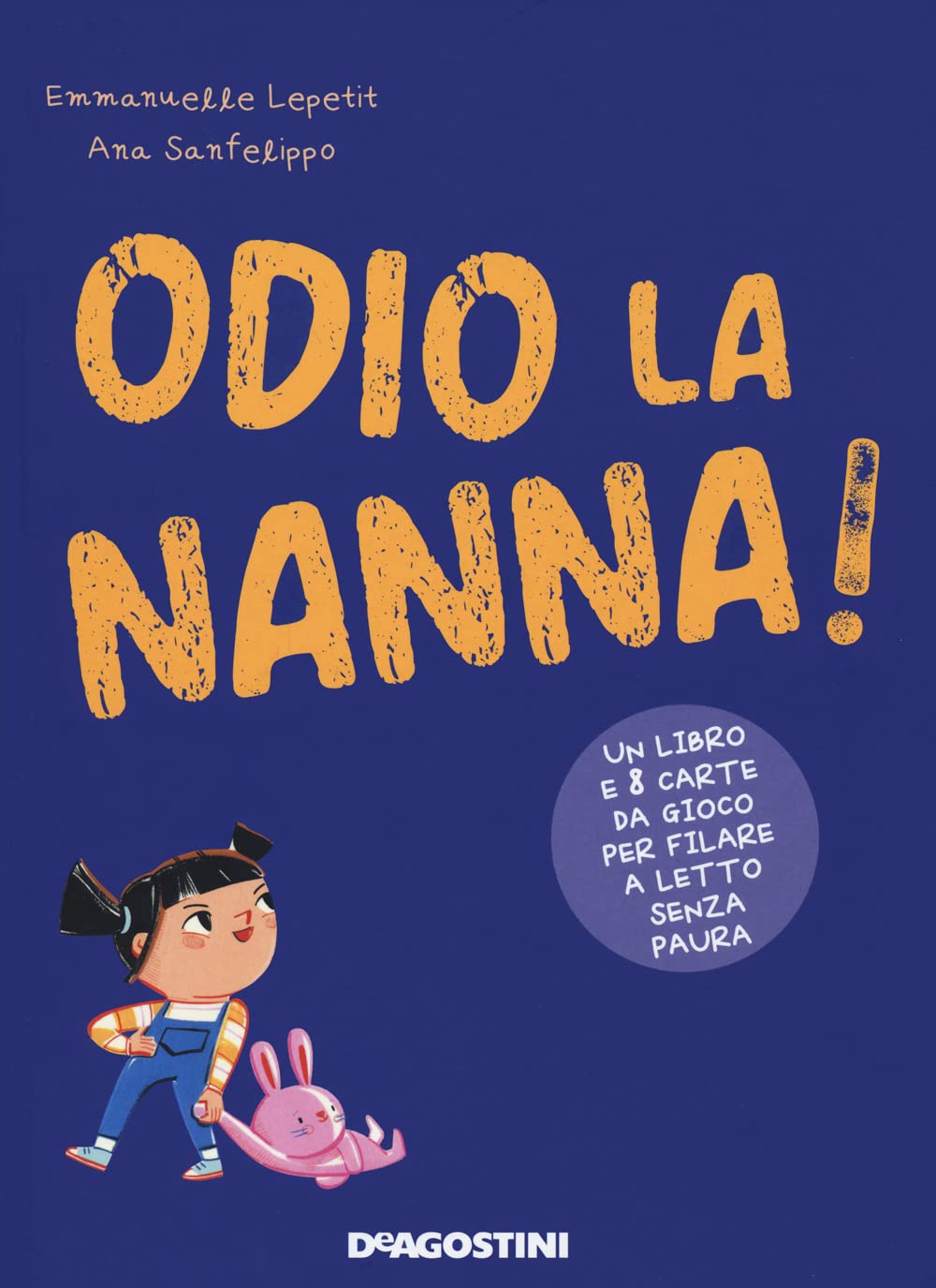 Odio la nanna. Ediz. a colori. Con Carte book