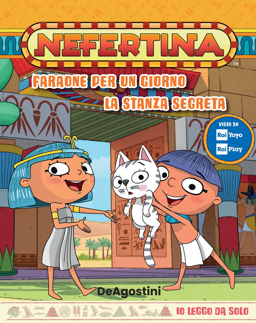 Faraone per un giorno-La stanza segreta. Nefertina (Io leggo da solo) Novels & Short Stories