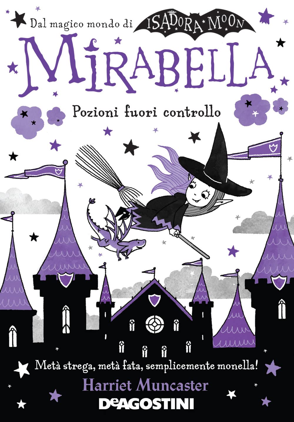 Pozioni fuori controllo. Mirabella book