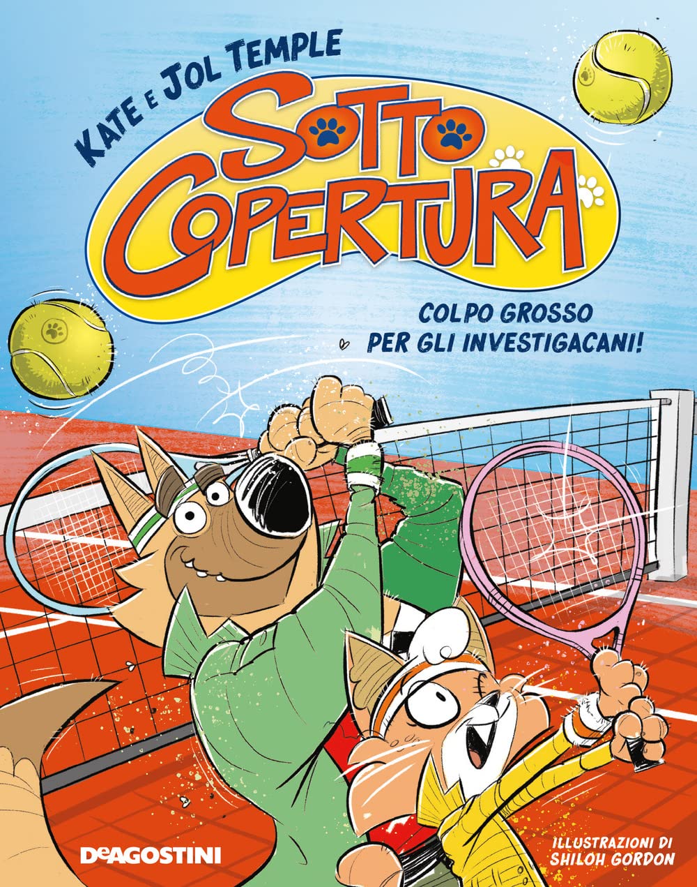 Colpo grosso per gli investigacani. Sotto copertura 6-9 years