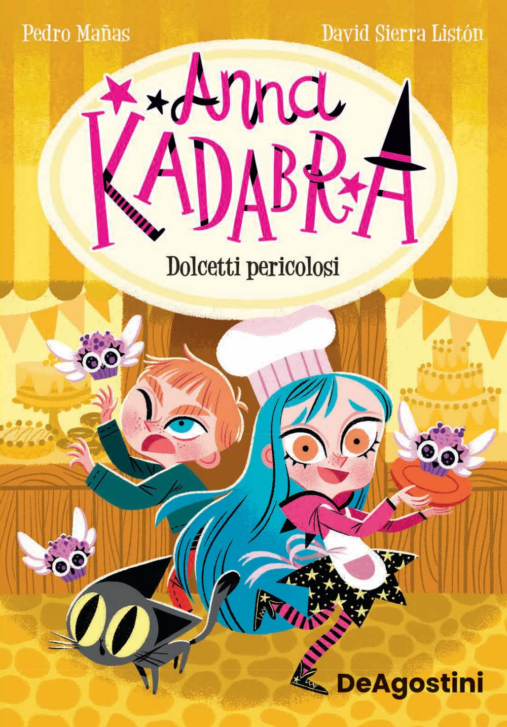 Dolcetti pericolosi. Anna Kadabra (Le gemme) Novels & Short Stories