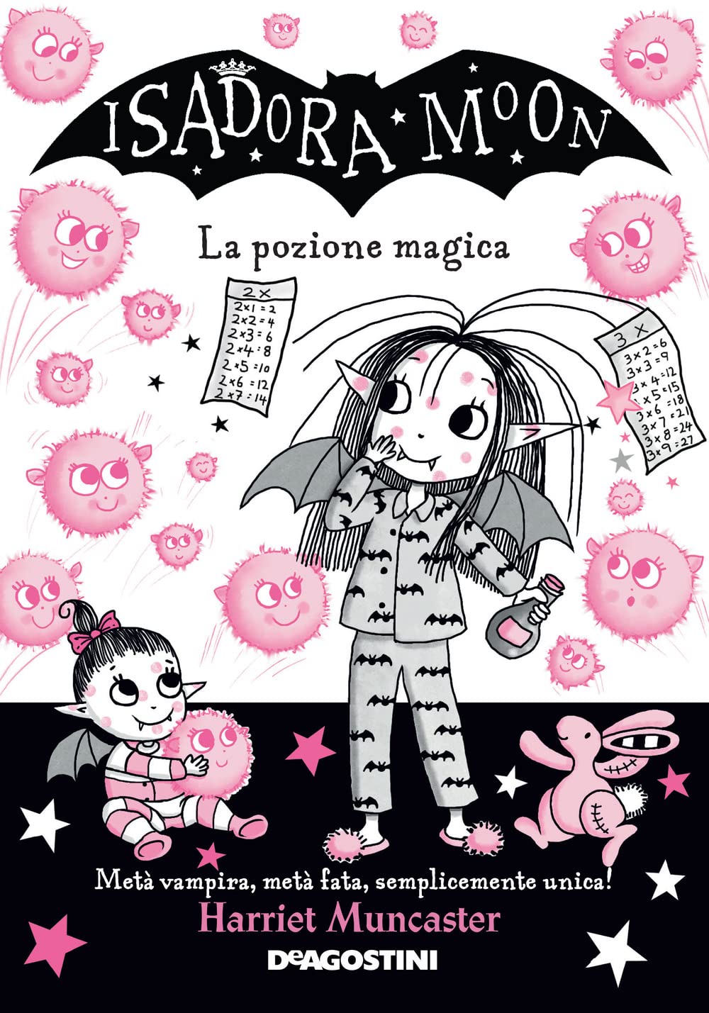 La pozione magica. Isadora Moon Novels & Short Stories
