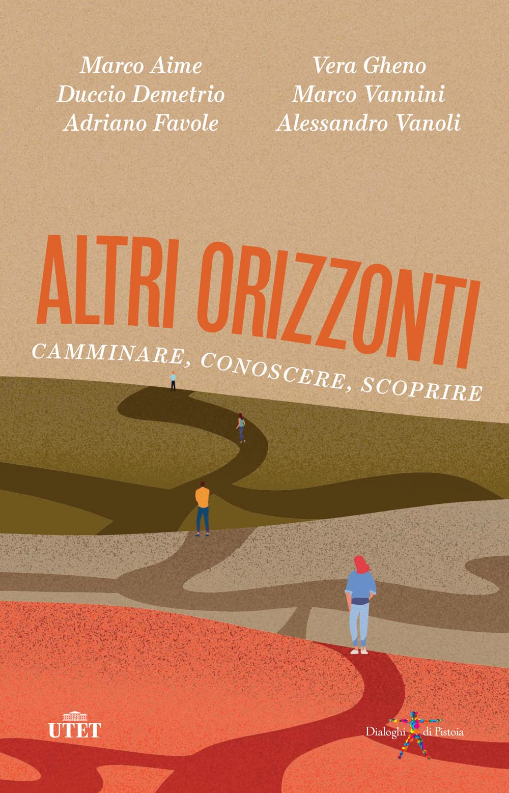 Altri orizzonti. Camminare, conoscere, scoprire book