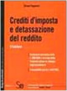 Crediti d'imposta e detassazione del reddito (Monografie professionali) Business & Technology