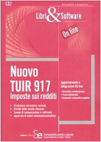 Nuovo Tuir 917. Imposte sui redditi (Libri & software) Business & Technology