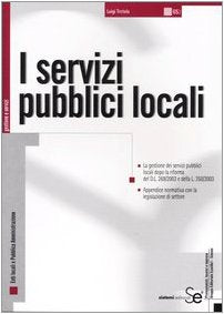 I servizi pubblici locali (Gestione e servizi) Business, Finance & Career
