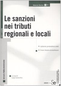 Le sanzioni nei tributi regionali e locali (Tributi e contabilità) Law