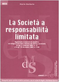 La società a responsabilità limitata (Monografie teor-prat. Diritto societario) Law