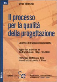 Il processo per la qualità della progettazione book