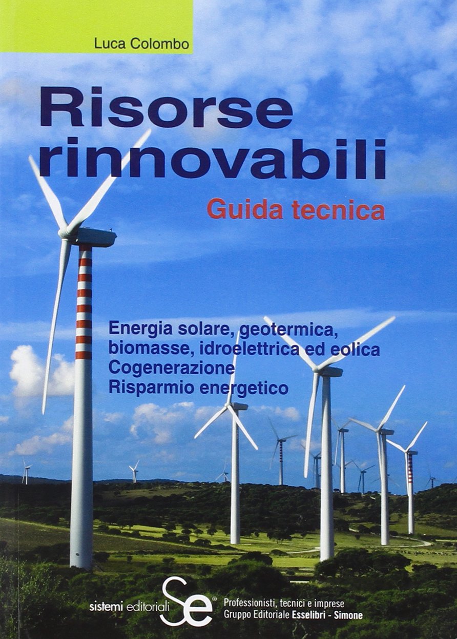 Risorse rinnovabili. Guida tecnica book
