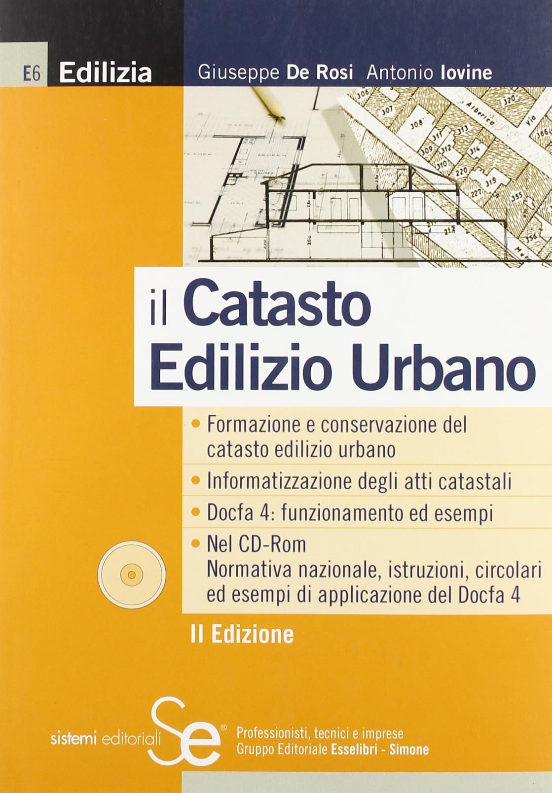Il catasto edilizio urbano. Con CD-ROM Law