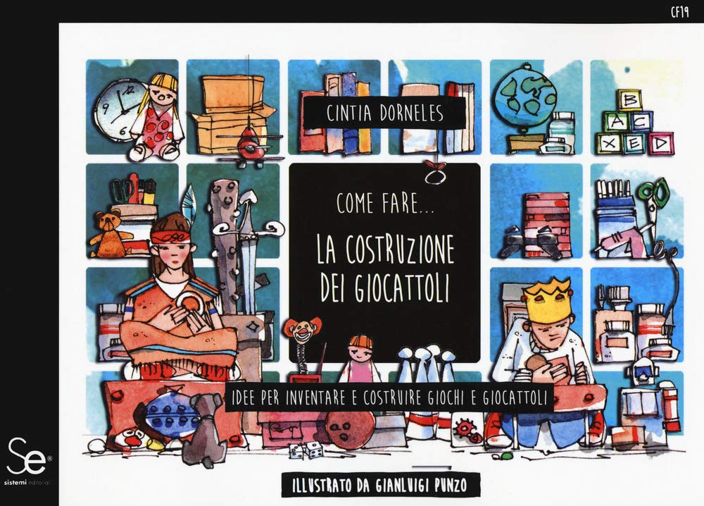Come fare... la costruzione dei giocattoli. Idee per inventare e costruire giochi e giocattoli Hobbies & Crafts