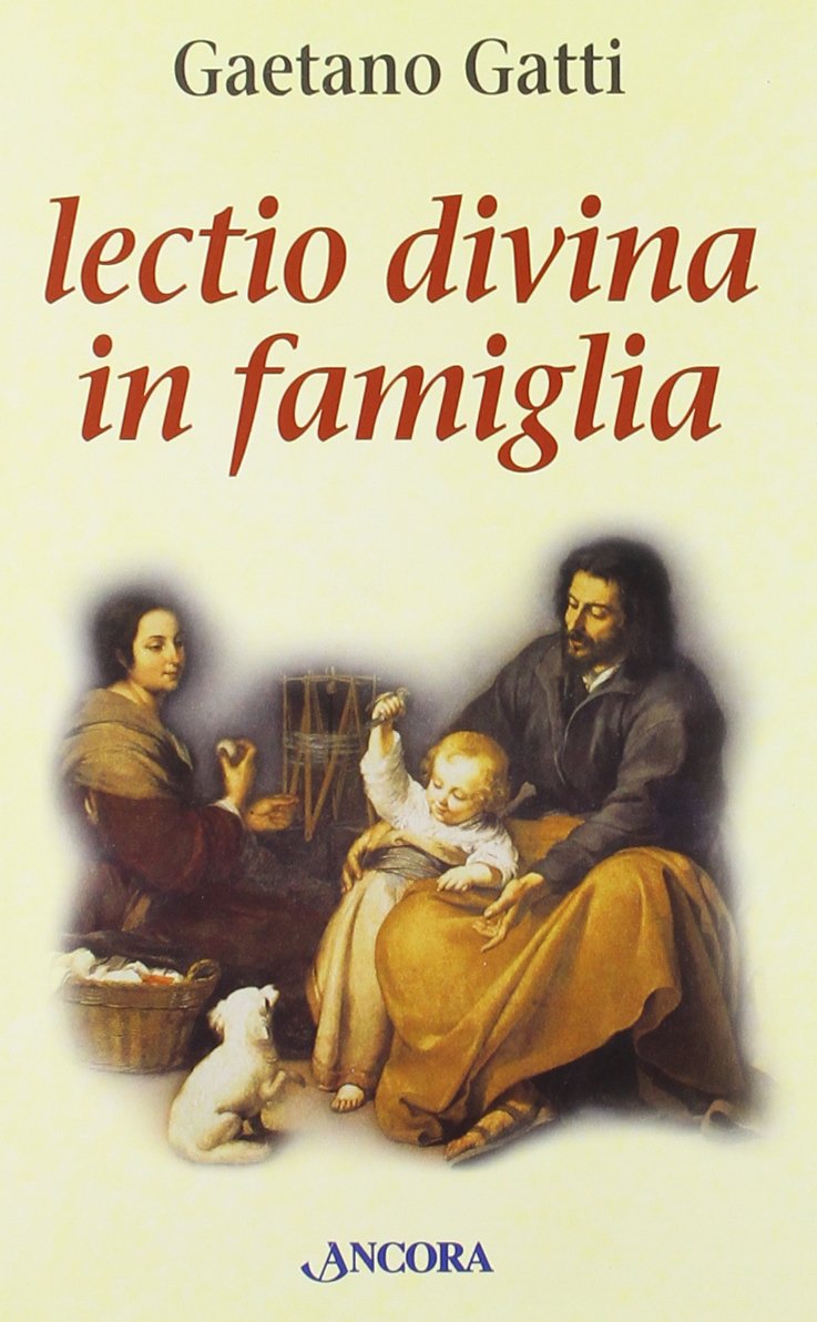 Lectio divina in famiglia book