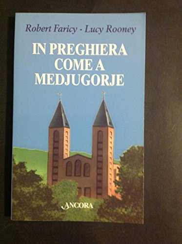 In preghiera come a Medjugorje book