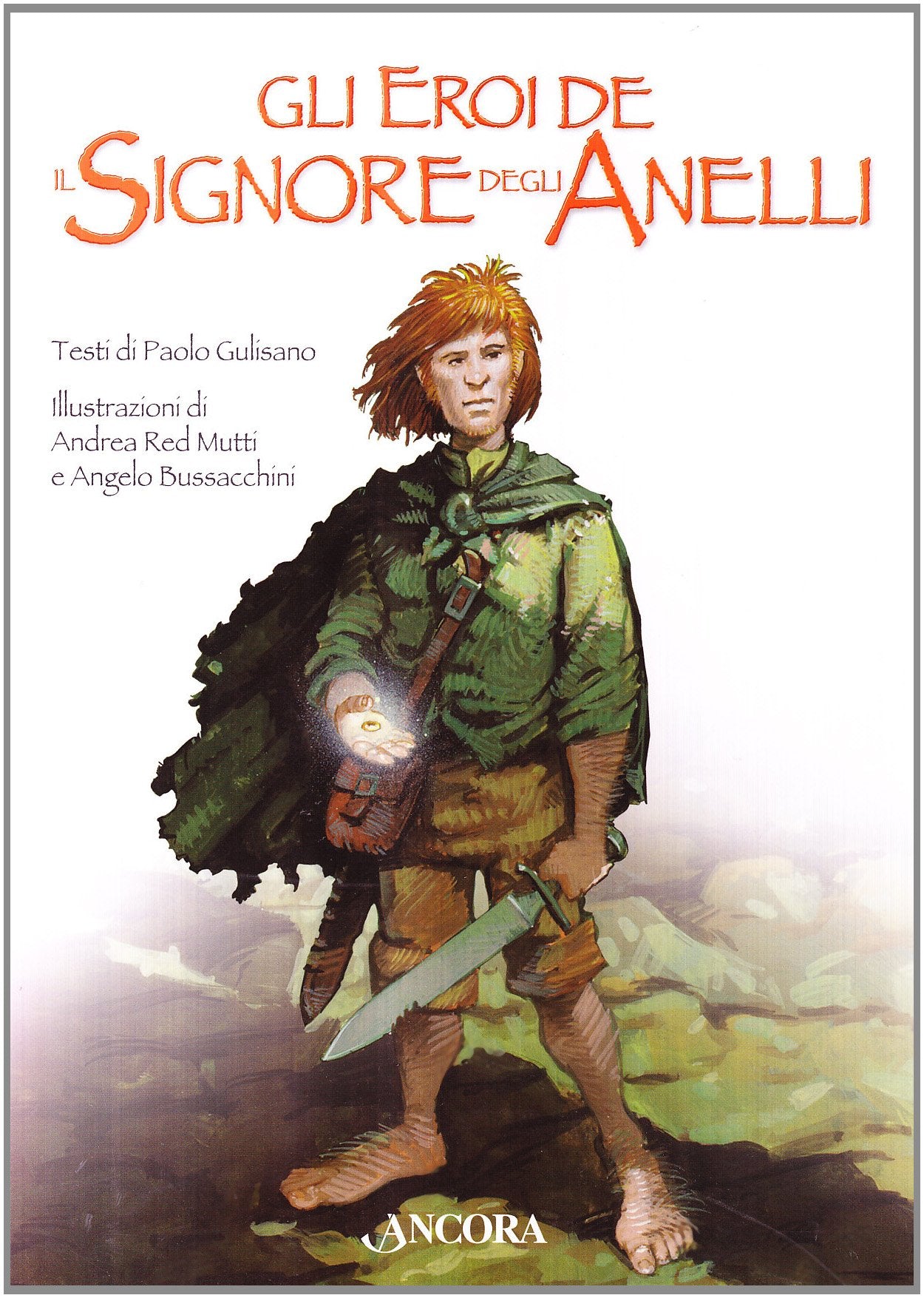 Gli eroi del Signore degli Anelli Non-fiction