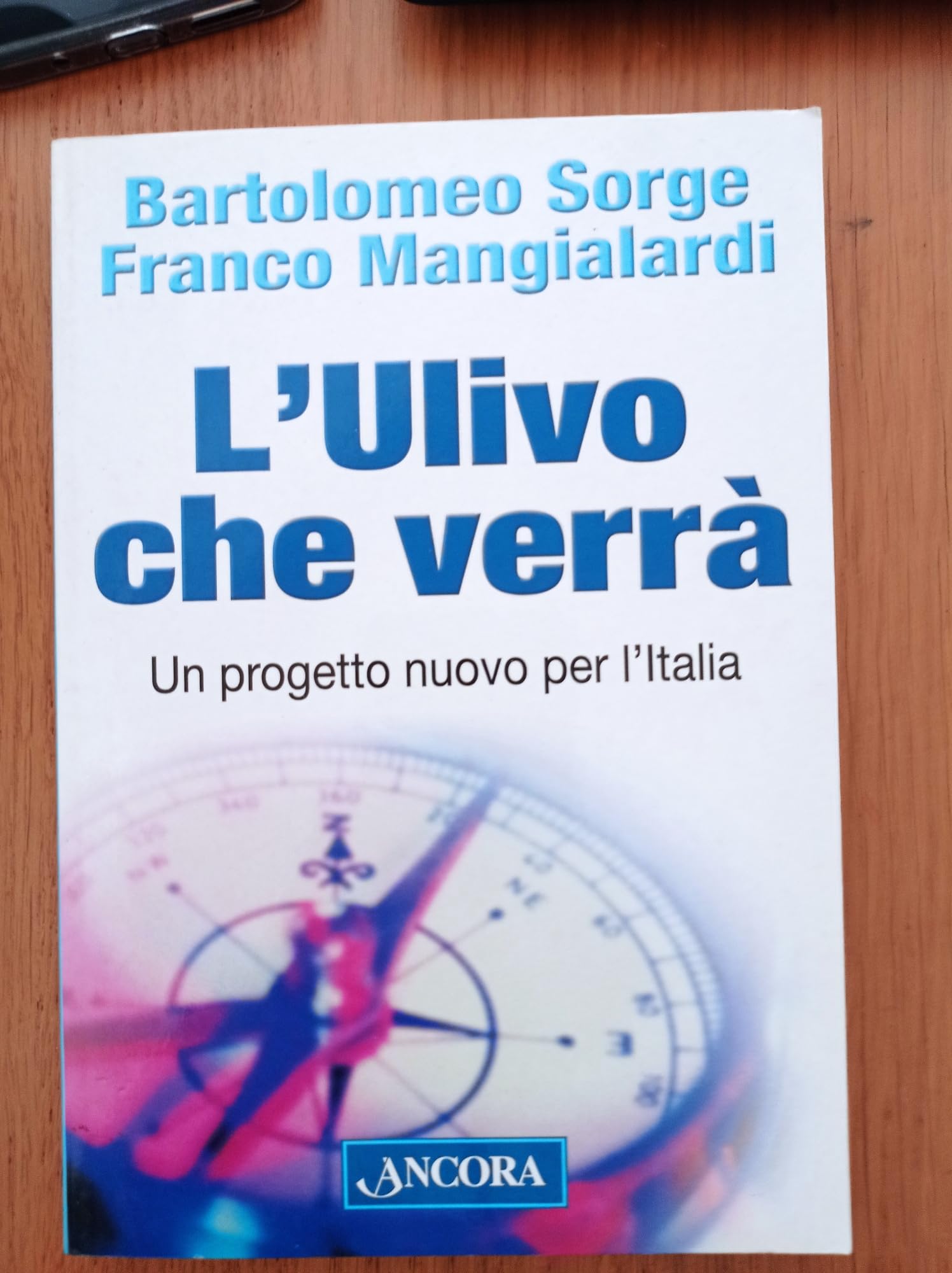 Ulivo Che Verrã€. Un Progetto Nuovo cd