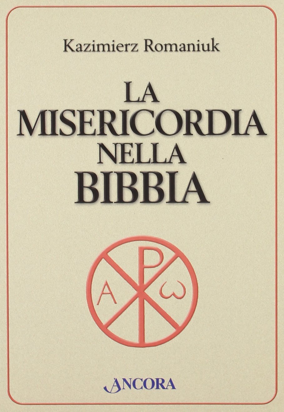 La misericordia nella Bibbia (Parola di vita) Religion & Esotericism