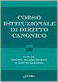 Corso istituzionale di diritto canonico (Grandi opere) Law
