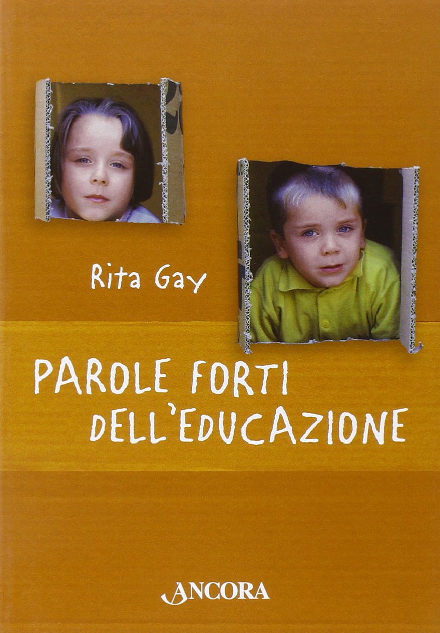 Parole forti dell'educazione book