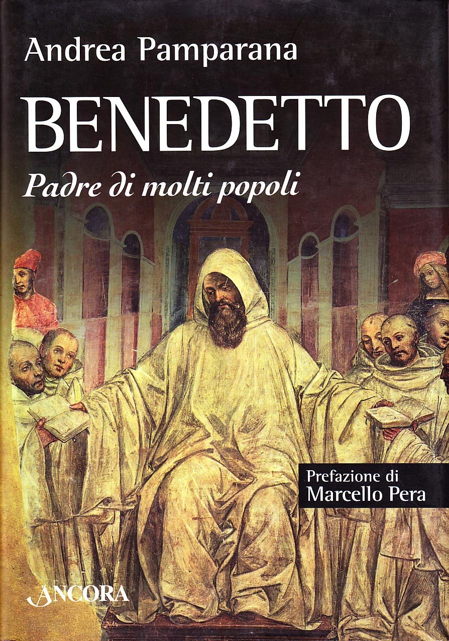 Benedetto. Padre di molti popoli book