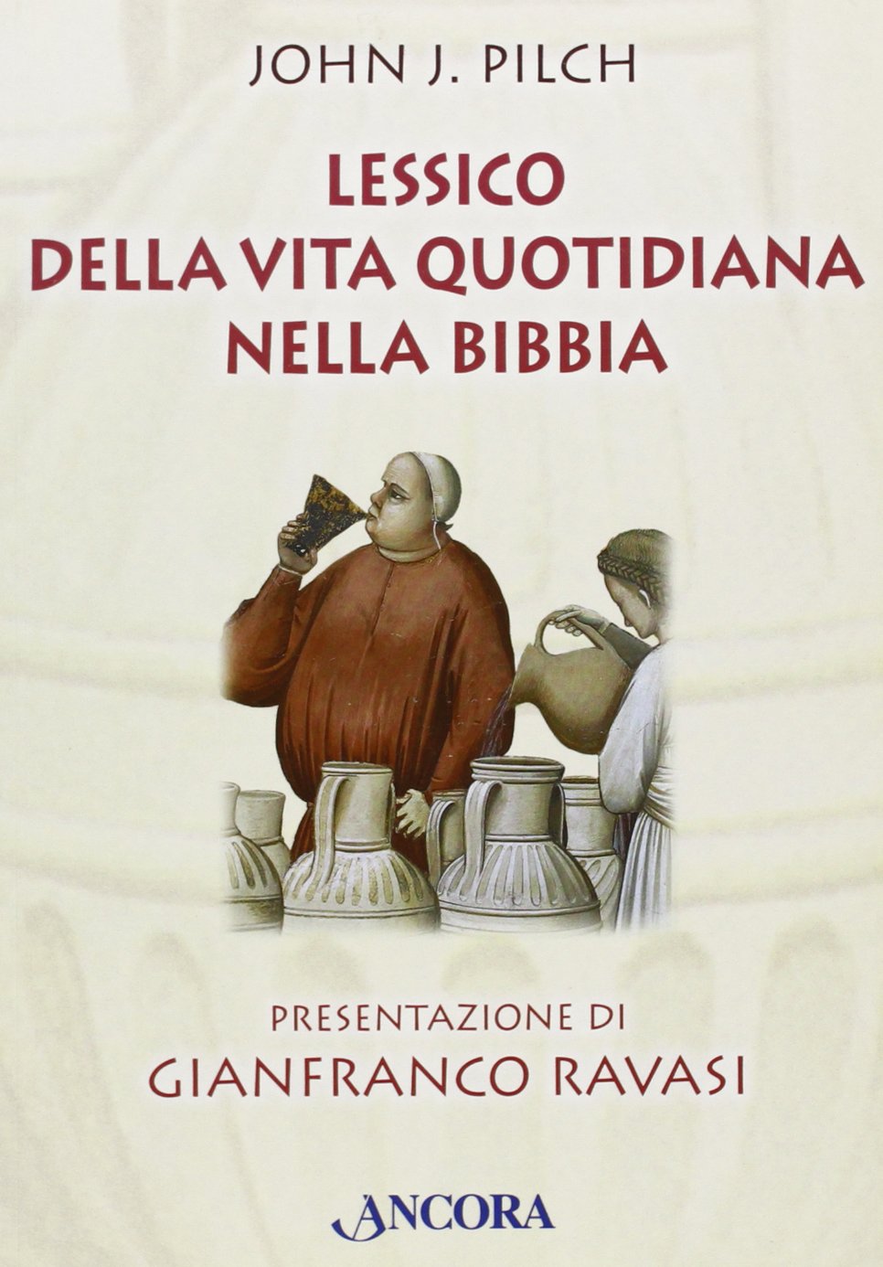 Il sapore della parola. Lessico della vita quotidiana nella Bibbia book