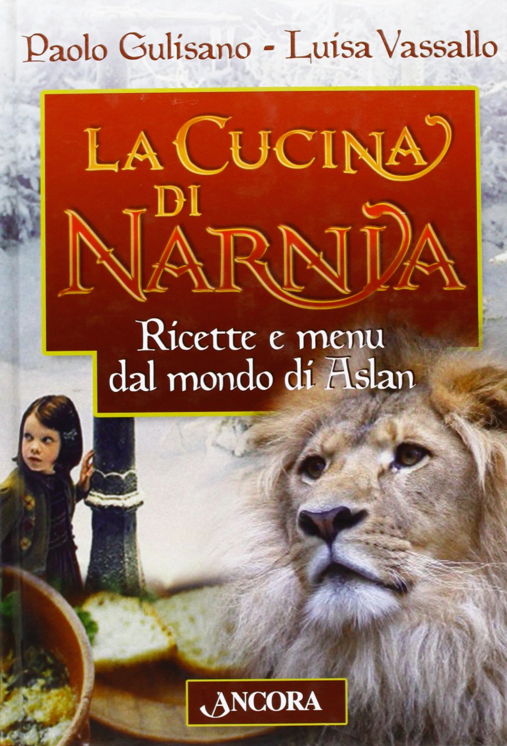 La cucina di Narnia. Ricette e menu dal mondo di Aslan book