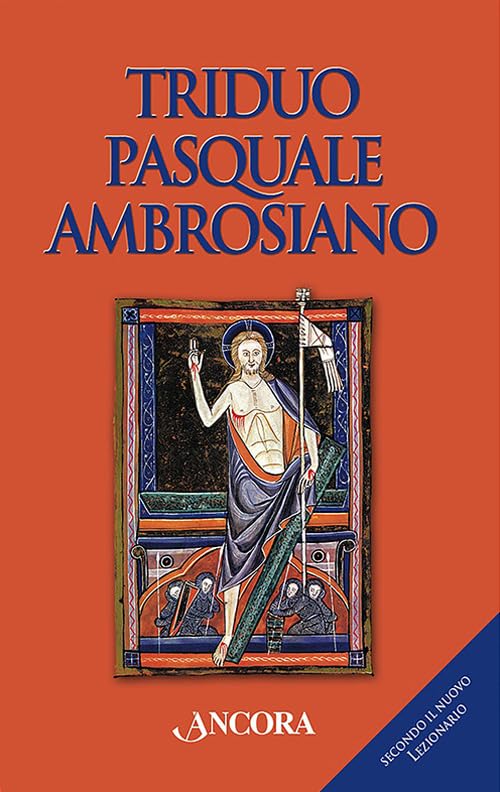 Triduo pasquale ambrosiano. Secondo il nuovo lezionario book
