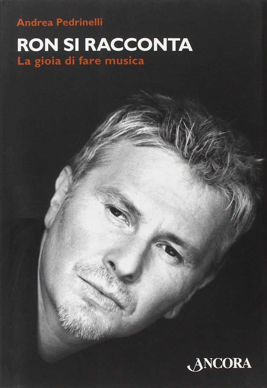 Ron si racconta. La gioia di fare musica book