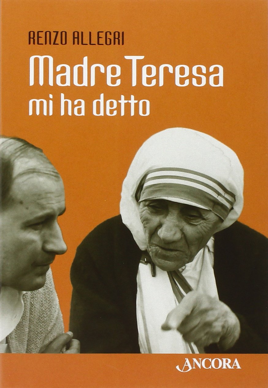 Madre Teresa mi ha detto book