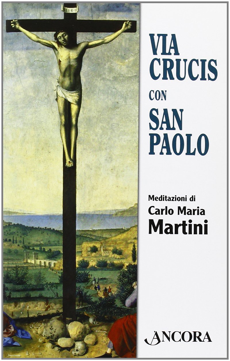 Via crucis con San Paolo (Sussidi liturgici) Second hand books on Religion & Esotericism