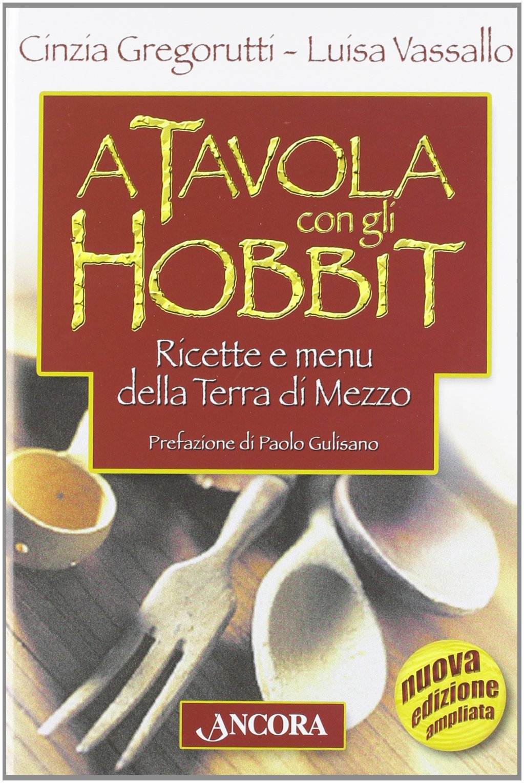 A tavola con gli hobbit. Ricette e menù della Terra di Mezzo book