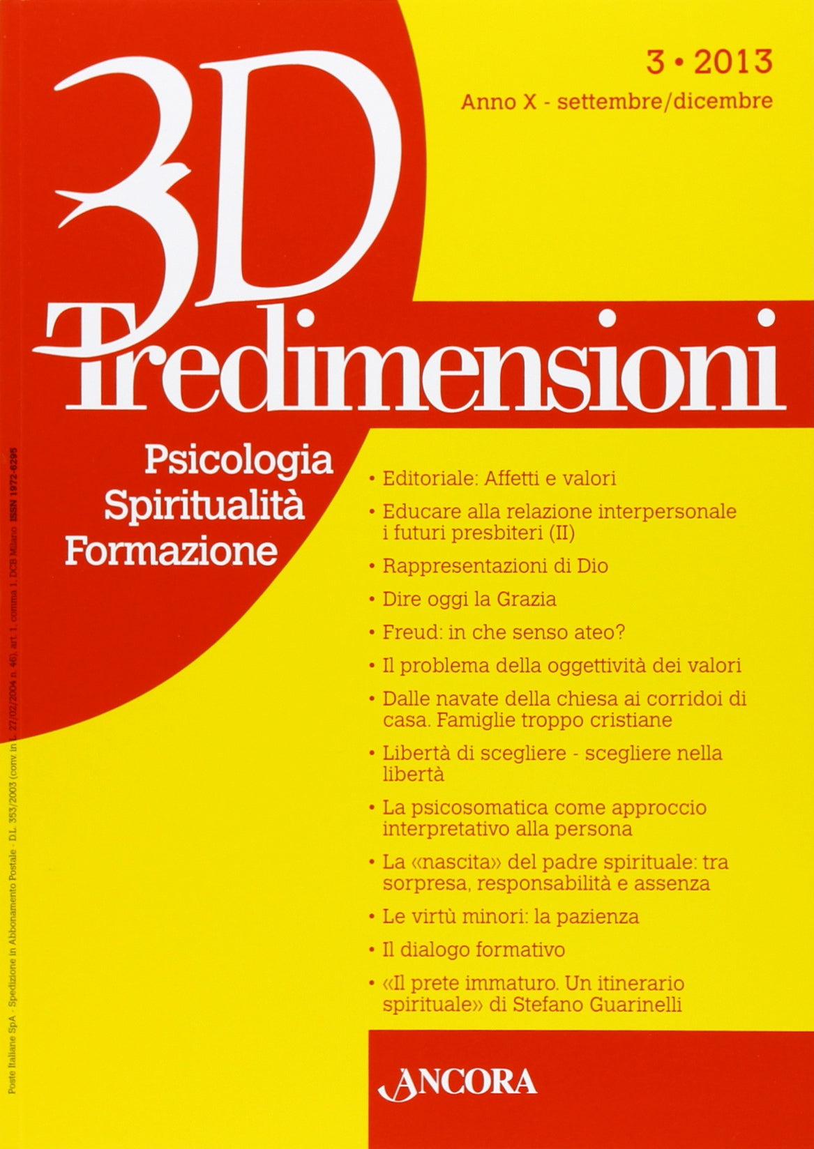 Tredimensioni. Psicologia, spiritualità, formazione (2013) (Vol. 3) Reference Books