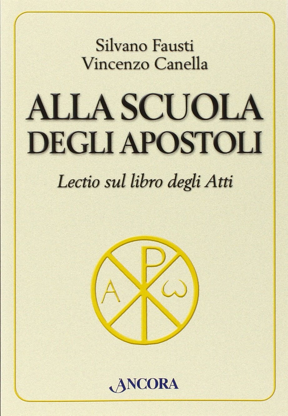 Alla scuola degli Apostoli. Lectio sul libro degli Atti (Parola di vita) Social Sciences