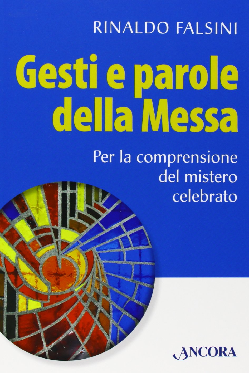 Gesti e parole della messa Religion & Esotericism