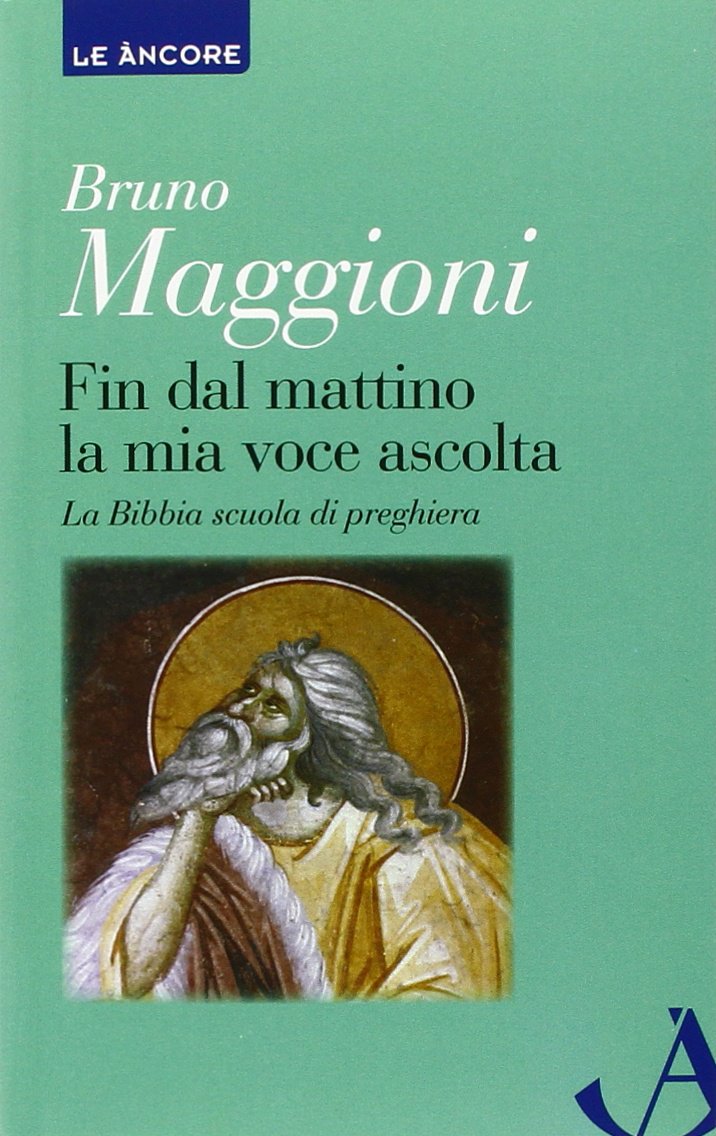 Fin dal mattino la mia voce ascolta Religion & Esotericism