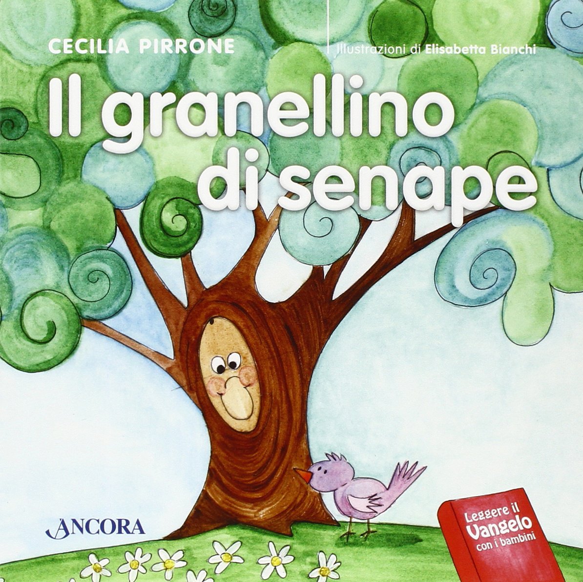 Il granellino di senape (Lectio bambina) Non-fiction