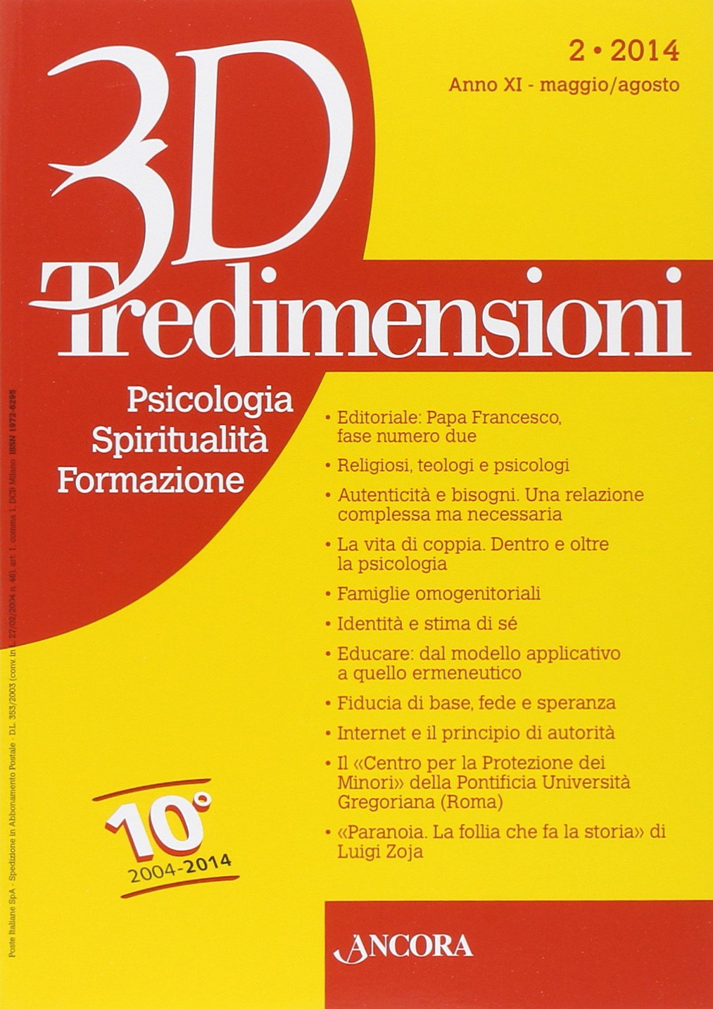 Tredimensioni. Psicologia, spiritualità, formazione (2014) (Vol. 2) Reference Books