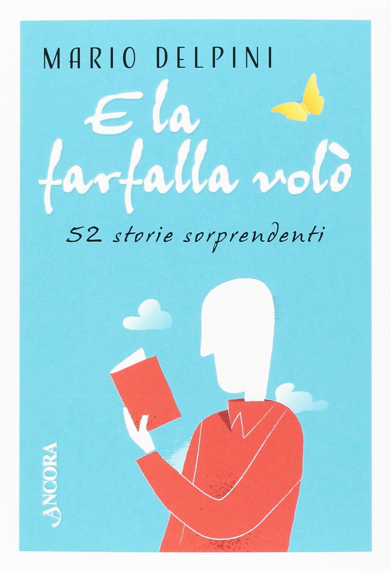 E la farfalla volò book