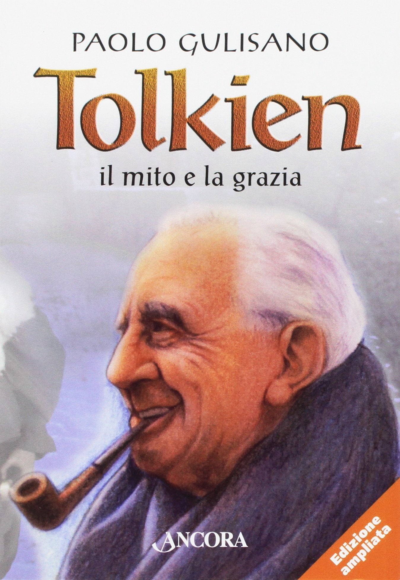 Tolkien: il mito e la grazia book